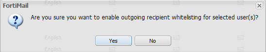 File:Fortmail enable outgoing whitelist selected user prompt.png