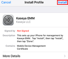 Kaseya iphone install profile.png